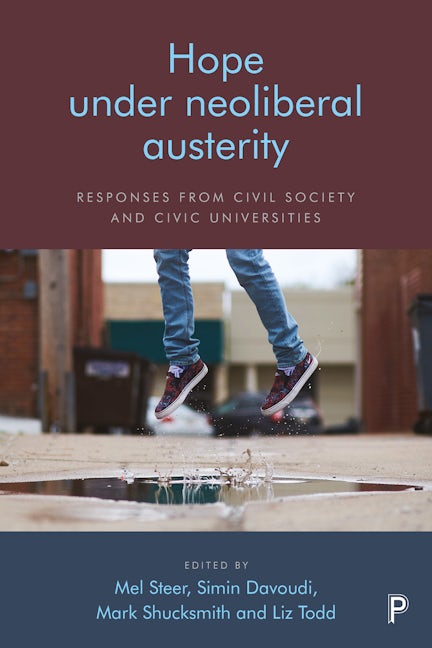 Book cover image for Hope Under Neoliberal Austerity ISBN: 9781447356837